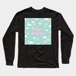 Nap queen Long Sleeve T-Shirt